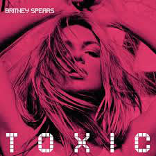 'Toxic' by Britney Spears