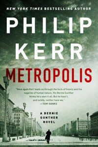 Metropolis by Philip Kerr Published by Penguin Books, Random House