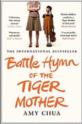 Book cover of 'Battle Hymn of the Tiger Mother' by Amy Chua