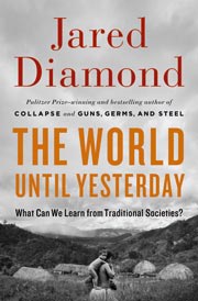 'The World Until Yesterday' by Jared Diamond