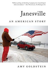 Janesville, An American Story by Amy Goldstein
