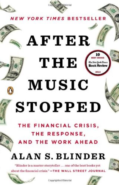 After the Music Stopped by Alan Blinder