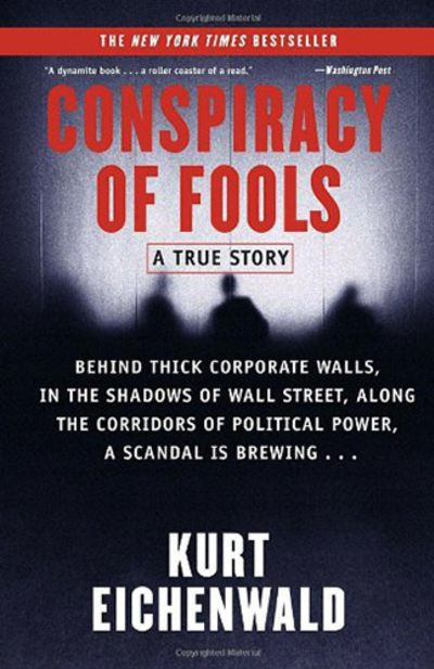 Conspiracy of Fools by Kurt Eichenwald