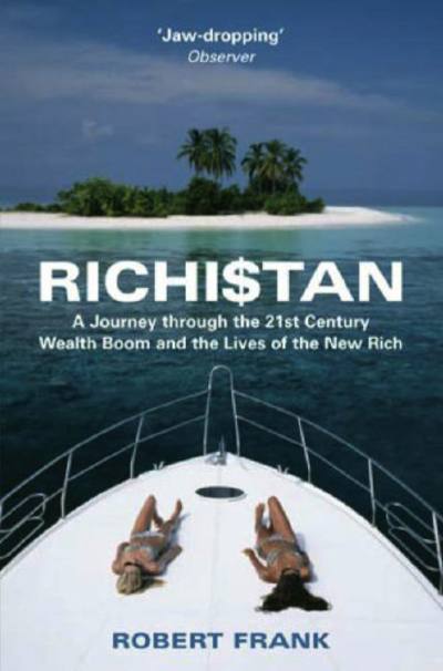 Richistan by Robert Frank