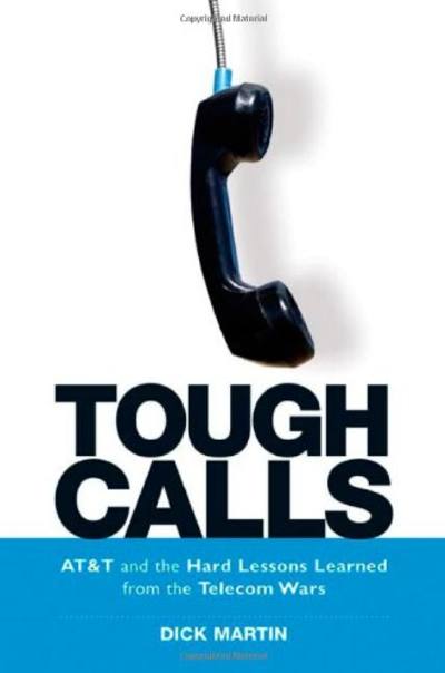 Tough Calls by Dick Martin