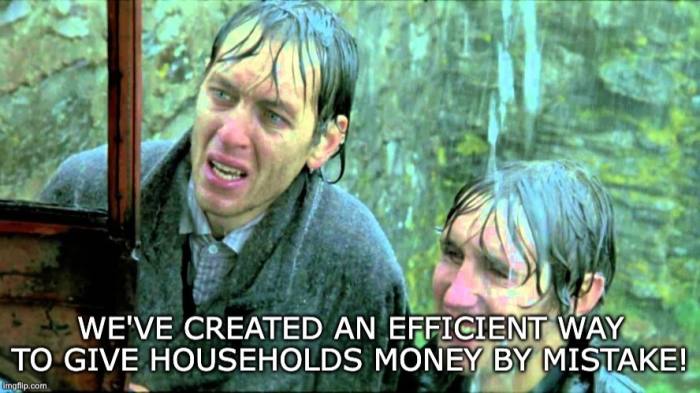 A still from the film ‘Withnail and I’ of two people in the rain, with the caption ‘We’ve created an efficient way to give households money by mistake’