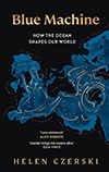『The Blue Machine: How the Ocean Shapes Our World』（ヘレン・チェルスキー著）の表紙