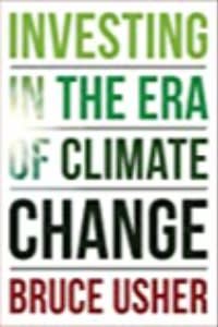 Front cover of ‘Investing in the Era of Climate Change’