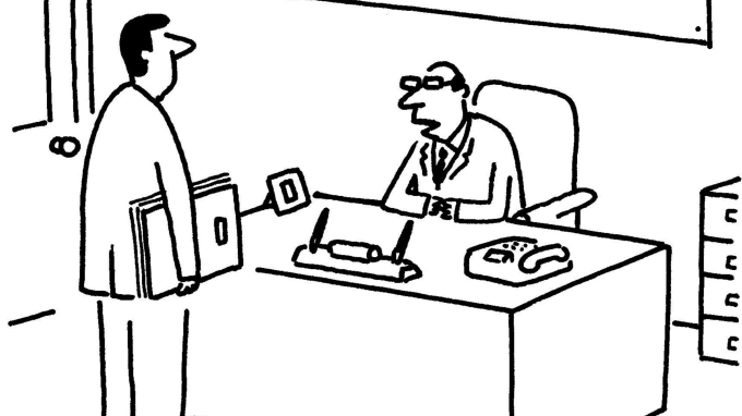 Cartoon showing a man approaching another man behind an executive desk