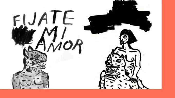 Two black marker drawings, on the left a tiger-like figure roaring Fijate mi amor, on the right a woman sitting on a tiger’s shoulders